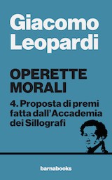 Operette morali: 4. Proposta di premi fatta dall’Accademia dei Sillografi